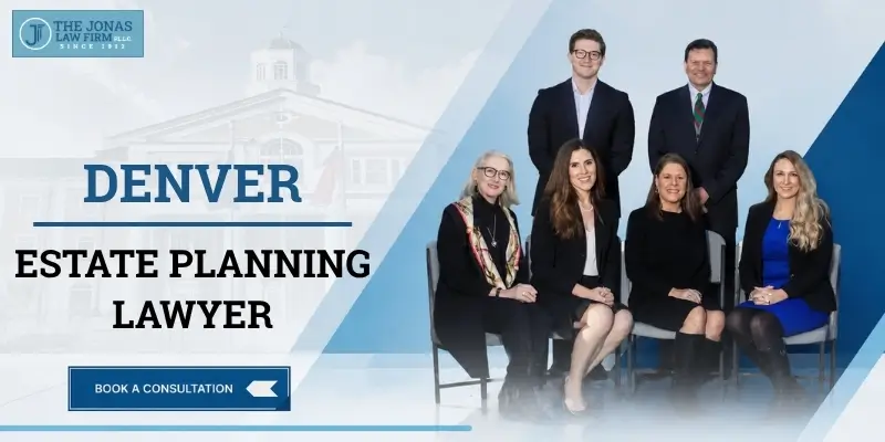 hire best denver estate planning lawyer